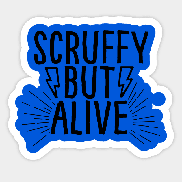 Scruffy But Alive Sticker by lablab